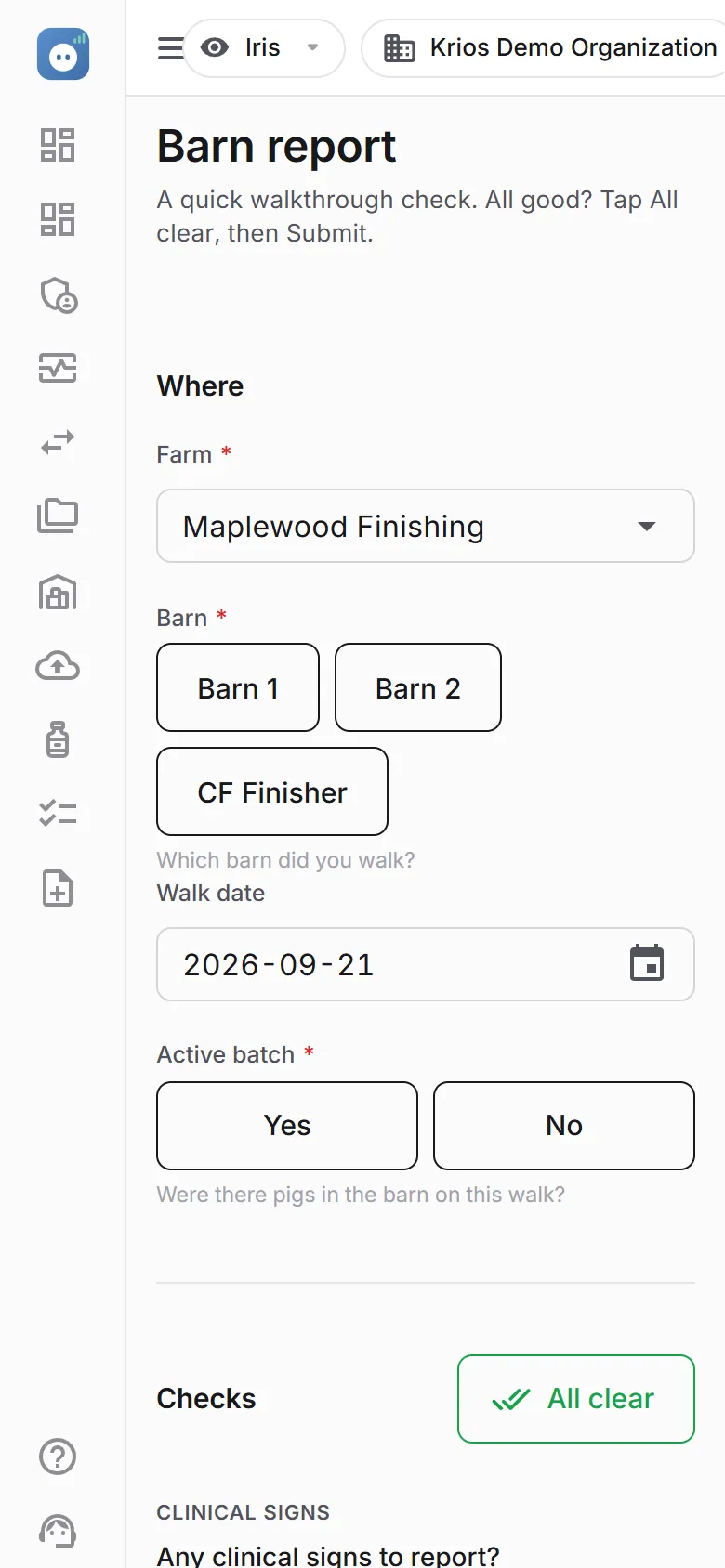 The barn report form on a phone: which barn, walk date, active batch, and the All clear button